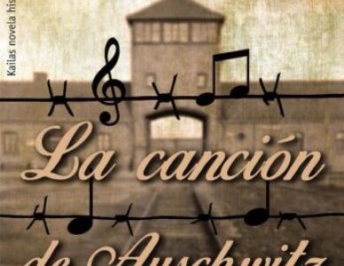 La cancion de Auschwitz